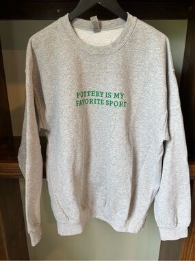 Embroidered "POTTERY IS MY FAVORITE SPORT" Gildan Sweatshirt